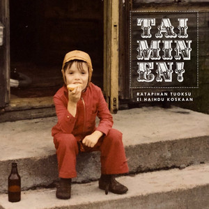 Ratapihan tuoksu ei haihdu koskaan