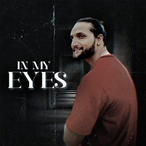 In My Eyes