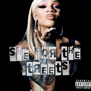 She For The Streets