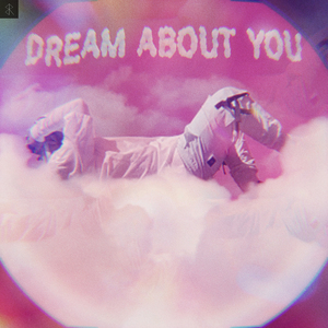 Dream About You