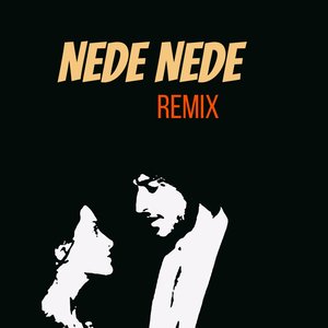Nede Nede Editor (Remix)