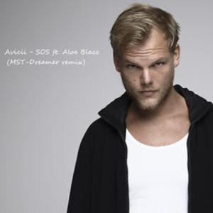 Avicii-Avicii - SOS ft. Aloe Blacc (MST-Dreamer remix)伴奏（MST-Dreamer remix）