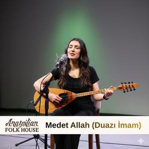 Medet Allah (Duazı İmam)