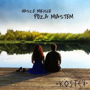 Nasze miejsce poza miastem