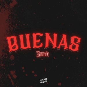 Buenas (Remix)