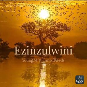 Ezinzulwini (feat. Inno Reeds)