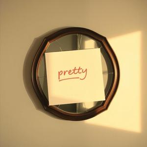 Pretty