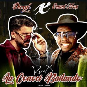 La conoci bailando (Orland Max Remix)