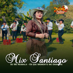 Mix Santiago: Se Me Resbala, En Que Momento Me Enamore