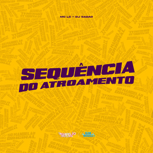 Sequência do Atroamento