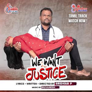 Needhi Vendum! Needhi Vendum!(Tamil) [We Want Justice], Sridhar P, Kruthika, Subashree, Buvaneshk Kanna, Sharanya, Srinidhi, Shruthi, Lincy Diana, Daisy, Padmaja, Hima Bindhu, Poornima, Swetha, Shehnaz, Aishwarya, Sai Pooja, Sridhar P, HB, Anamika, Angel