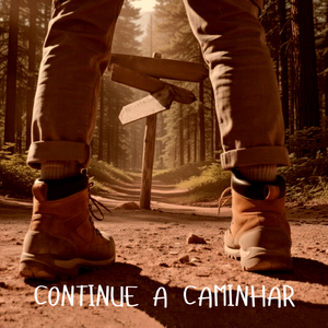 Continue a Caminhar