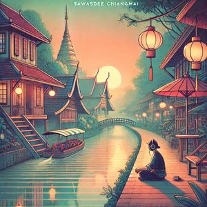 Sawasdee Chiangmai (Lofi): Nimman Nights