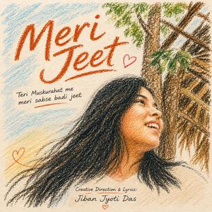 Meri Jeet (Melody Version)