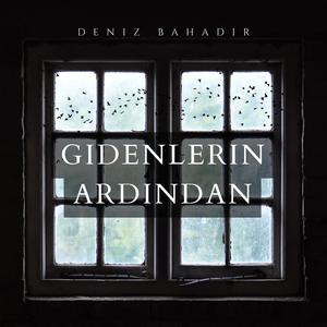 Gidenlerin Ardindan
