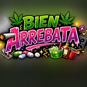 bien arrebata (feat. El Vakilla 777, el barzini, moisesg, siul anilom, delashe & el xuki de peña)