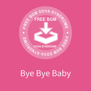 Bye Bye Baby