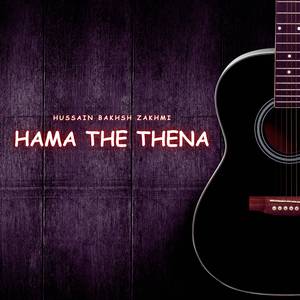 Hama The thena