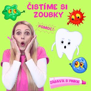Čistíme si Zoubky