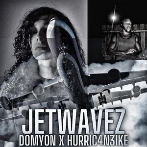 JetWavez (feat. Domyon)