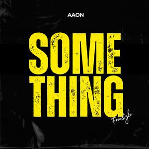 Something (Freestyle)