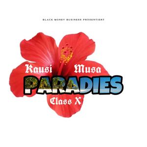 Paradies (feat. Kausi & Musa)