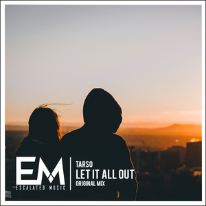 Let It All Out (Original Mix)