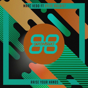 Raise Your Hands (Original Mix)