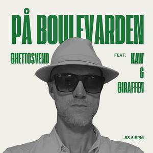 På Boulevarden (feat. K.A.W & Giraffen)
