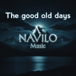 The Good Old Days