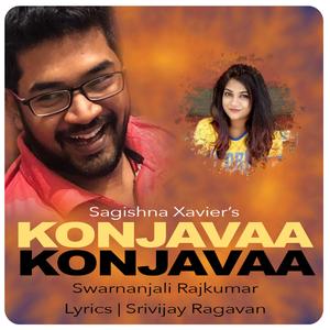Konjavaa Konjavaa (feat. Swarnanjali Rajkumar)