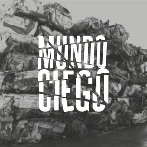 Mundo ciego (feat. MK Big Lumier)