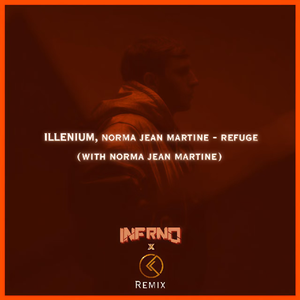 Refuge (INFRNO & KARMAXIS Remix)