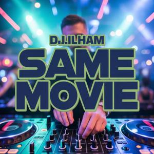 Same Movie