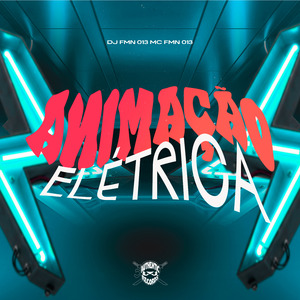 Animação Elétrica