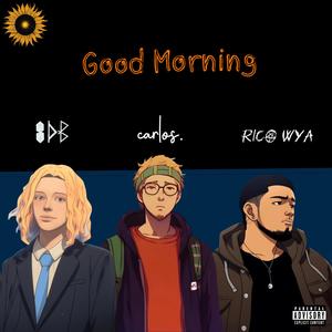 Good Morning (feat. Spencer Ball)