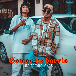 Somos de barrio