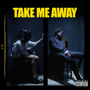 Take Me Away
