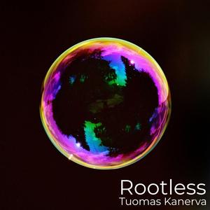 Rootless