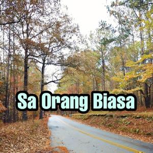 Sa Orang Biasa