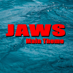Jaws (Main Theme)