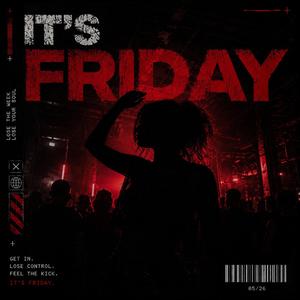 It's Friday