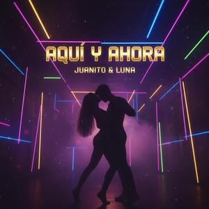 aqui y ahora