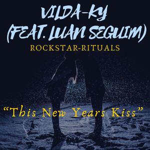 This New Years Kiss (feat. Luan Seguim)