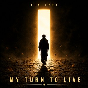 My Turn to Live