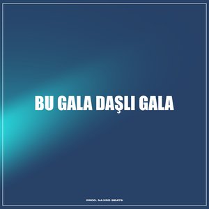 Bu Gala Daşlı Gala - Azerbeycan