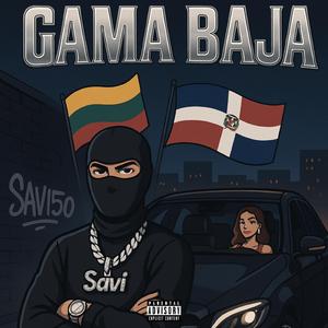 GAMA BAJA
