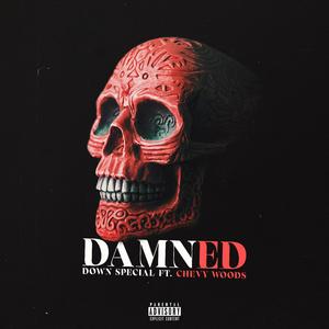 DAMNED (feat. Chevy Woods)