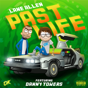 Past Life (feat. Danny Towers)