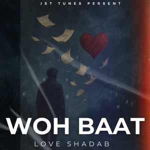 Woh Baat